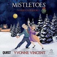 Mistletoes - Yvonne Vincent - audiobook