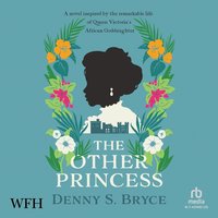 The Other Princess - Denny S. Bryce - audiobook
