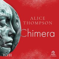 Chimera - Alice Thompson - audiobook