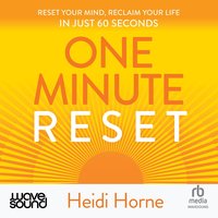 One-Minute Reset - Heidi Horne - audiobook
