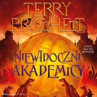 Niewidoczni Akademicy - Terry Pratchett - audiobook