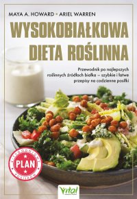 Wysokobiałkowa dieta roślinna - Maya A. Howard - ebook