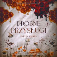 Drobne przysługi - Erin A. Craig - audiobook