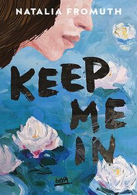 Keep Me In - Natalia Fromuth - ebook