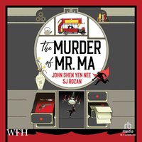 The Murder of Mr. Ma - S.J. Rozan - audiobook