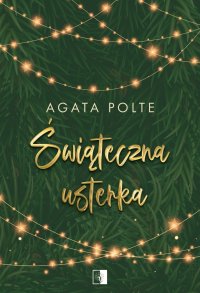Świąteczna usterka - Agata Polte - ebook