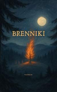 Brenniki - Kamil Myczka - ebook
