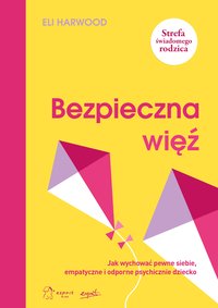 Bezpieczna więź - Eli Harwood - ebook
