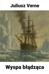 Wyspa bładząca - Juliusz Verne - audiobook