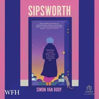 Sipsworth - Simon Van Booy - audiobook