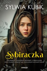 Sybiraczka - Sylwia Kubik - ebook