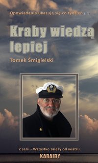 Kraby wiedzą lepiej - Tomasz Śmigielski - ebook