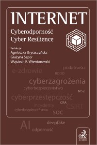 Internet. Cyberodporność - Agnieszka Gryszczyńska prof. UKSW - ebook