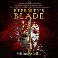 Eternity's Blade - William Collis - audiobook