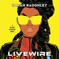 Livewire - Sarah Raughley - audiobook