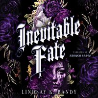 Inevitable Fate - Lindsay K. Bandy - audiobook