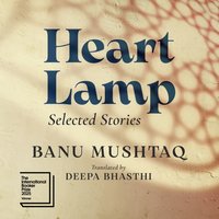 Heart Lamp - Deepti Gupta - audiobook