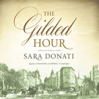 Gilded Hour - Sara Donati - audiobook