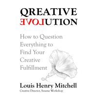 Qreative Evolution - Louis Henry Mitchell - audiobook