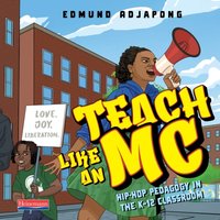 Teach Like an MC - Edmund Adjapong - audiobook