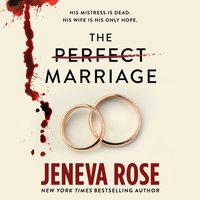 Perfect Marriage - Jeneva Rose - audiobook