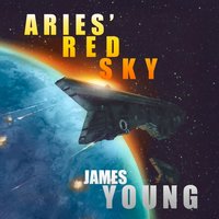 Aries' Red Sky - James Young - audiobook