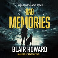 Bad Memories - Blair Howard - audiobook