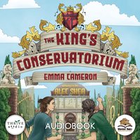 King's Conservatorium - Emma Cameron - audiobook