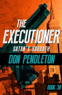 Satan's Sabbath [DRM] - Don Pendleton - ebook