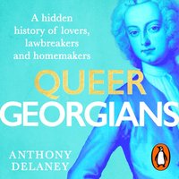 Queer Georgians - Anthony Delaney - audiobook