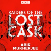 Raiders of the Lost Cask - Abir Mukherjee - audiobook
