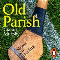 Old Parish - Ciaran Murphy - audiobook