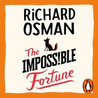 Impossible Fortune - Richard Osman - audiobook
