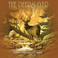 Deerslayer - James Fenimore Cooper - audiobook