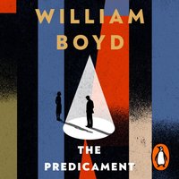 Predicament - William Boyd - audiobook