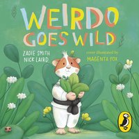 Weirdo Goes Wild - Nick Laird - audiobook