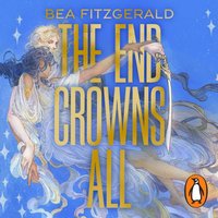 End Crowns All - Bea Fitzgerald - audiobook