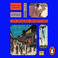 Samurai Detectives: Volume 1 - Shotaro Ikenami - audiobook