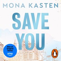 Save You - Mona Kasten - audiobook
