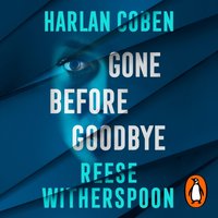 Gone Before Goodbye - Harlan Coben - audiobook