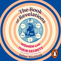 Book of Revelations - Juliet Nicolson - audiobook