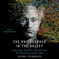 Philosopher in the Valley - Michael Steinberger - audiobook