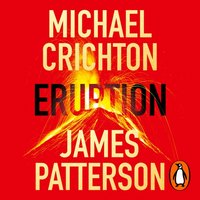 Eruption - Michael Crichton - audiobook