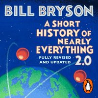 Short History of Nearly Everything 2.0 - Bill Bryson - audiobook