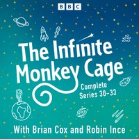 Infinite Monkey Cage: Series 30-33 - Robin Ince - audiobook