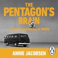 Pentagon's Brain - Annie Jacobsen - audiobook