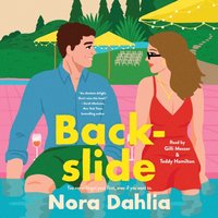 Backslide - Nora Dahlia - audiobook