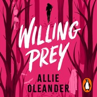 Willing Prey - Allie Oleander - audiobook