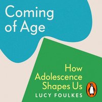Coming of Age - Lucy Foulkes - audiobook