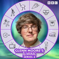 Glenn Moore's Almanac: Series 2 - David Tyler - audiobook